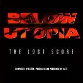 Below Utopia: The Lost Score