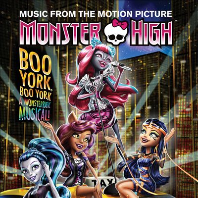 Monster High: Boo York, Boo York [Original TV Soundtrack]