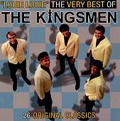 Louie Louie: The Very Best of The Kingsmen