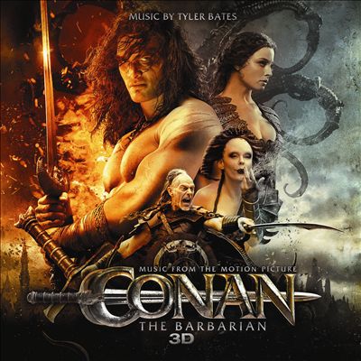 Conan the Barbarian [2011] [Original Motion Picture Soundtrack]