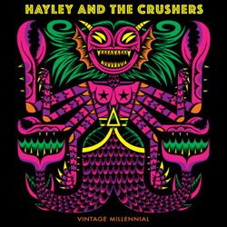 télécharger l'album Hayley And The Crushers - Vintage Millennial