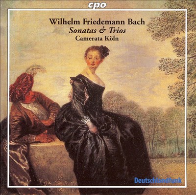 W.F. Bach: Sonatas & Trios