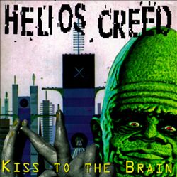 lataa albumi Helios Creed - Kiss To The Brain