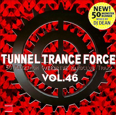 Tunnel Trance Force, Vol. 46