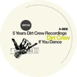 baixar álbum Various - 5 Years Dirt Crew Recordings Pt 1