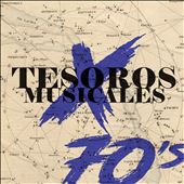 Tesoros Musicales: 70's