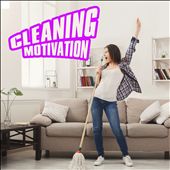 Cleaning Motivation