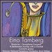 Eino Tamberg: Nocturne; Saxophone Concerto; A Sentimental Journey with a Clarinet; Concerto Grosso