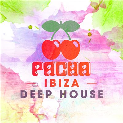 Pacha Ibiza Deep House