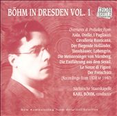Böhm in Dresden, Vol. 1
