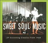Sweet Soul Music: 1968