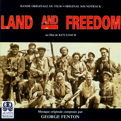 Land and Freedom [Original Motion Picture Soundtrack]