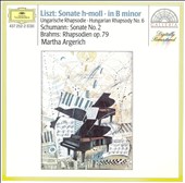 Liszt: Sonate h-moll; Ungarische Rhapsodie No. 6; Schumann: Sonate No. 2; Brahms: Rhapsodien op. 79