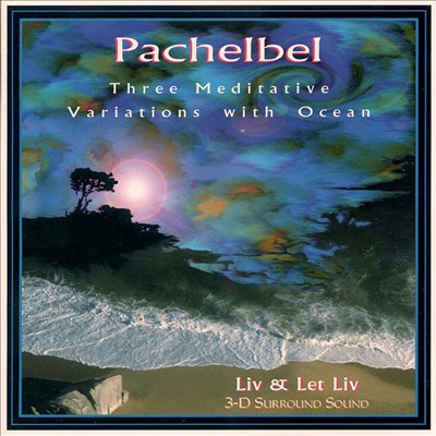 Pachelbel: Meditative Variations
