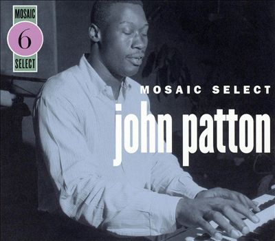 Mosaic Select: Big John Patton
