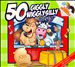 50 Giggly Wiggly Silly Songs