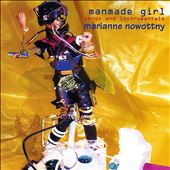 Manmade Girl: Songs and Instrumentals
