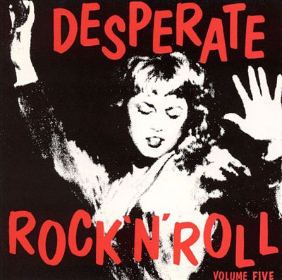 Desperate Rock 'n' Roll, Vol. 5