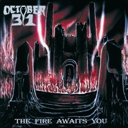 descargar álbum October 31 - The Fire Awaits You