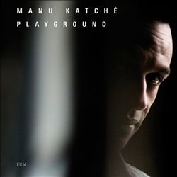 last ned album Manu Katché - Playground