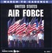 March to Cadence with United States Air Force