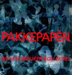 ladda ner album Willem Breuker Kollektief - Pakkepapèn