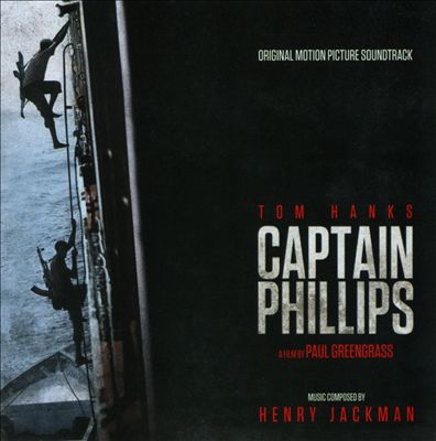 Captain Phillips [Original Motion Picture Soundtrack]