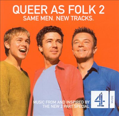 Queer as Folk 2 [UK Series Soundtrack]