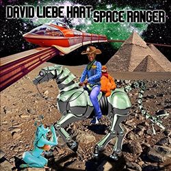 Album herunterladen David Liebe Hart - Space Ranger