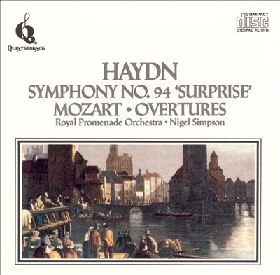 Haydn: Symphony No. 94 "Surprise"; Mozart: Overtures