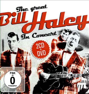 The Great Bill Haley in Concert