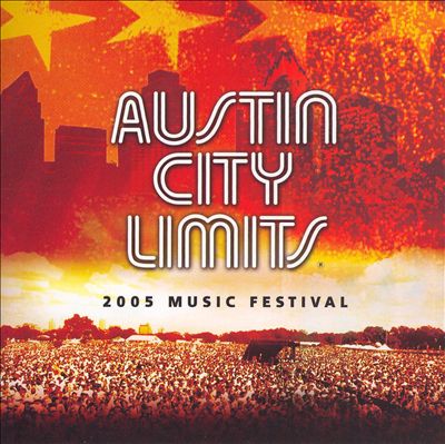 Austin City Limits Music Festival: 2006