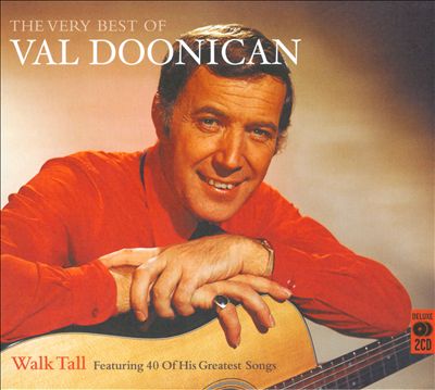 Walk Tall: the Very Best of Val Doonican