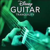 Disney Guitar: Tranquility