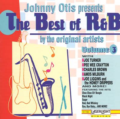 Johnny Otis Presents: The Best of R&B, Vol. 3