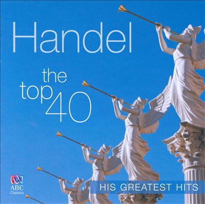 Handel: The Top 40