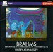 Brahms: 4 Balladen Op. 10; 2 Rhapsodien Op. 79; 7 Fantasien Op. 116