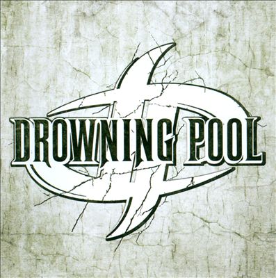 Drowning Pool [2010]