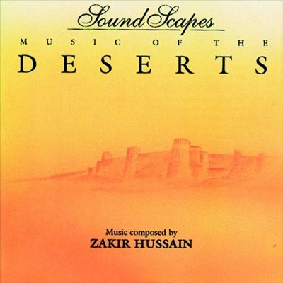 Sound Scapes: Music of the Deserts