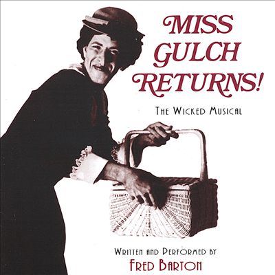 Miss Gulch Returns