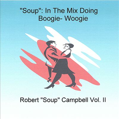 "Soup": In the Mix Doing Boogie-Woogie