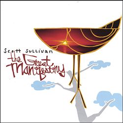 descargar álbum Scott Sullivan - The Great Manifestiny