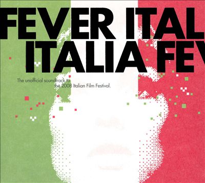 Fever Italia [2008]