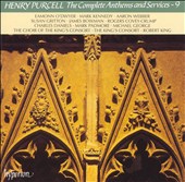 Purcell: The Complete Anthems and Services, Vol. 9