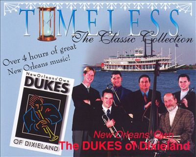 Timeless: New Orleans' Own the Dukes of Dixieland