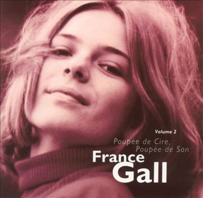 France Gall, Vol. 2: Poupee de Cire, Poupee de Son