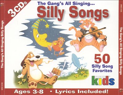 The Gang's All Singing: Silly Songs