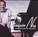 Joaquín Nin: Complete Works for Solo Piano