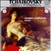 Tchaikovsky: Romance Op. 5; Deux Mordeaux Op. 10; Six Morceaux Op. 21; Six Morceaux Op. 51