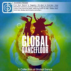 descargar álbum Various - Global Dancefloor A Collection Of Global Dance